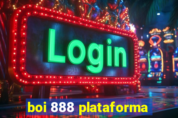 boi 888 plataforma